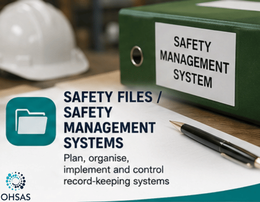 Safety Files/Safety Management Systems
